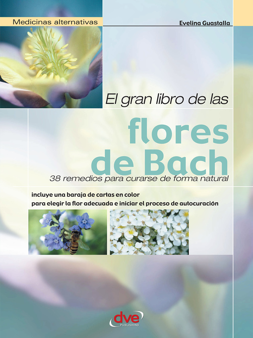 Title details for El gran libro de las flores de Bach by Evelina Guastalla - Available